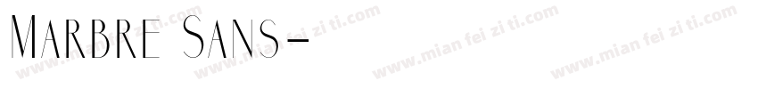 Marbre Sans字体转换